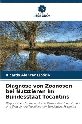 bokomslag Diagnose von Zoonosen bei Nutztieren im Bundesstaat Tocantins