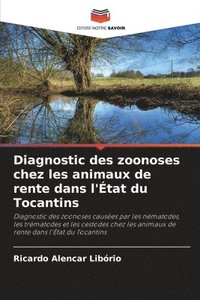 bokomslag Diagnostic des zoonoses chez les animaux de rente dans l'tat du Tocantins