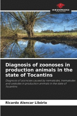 Diagnosis of zoonoses in production animals in the state of Tocantins