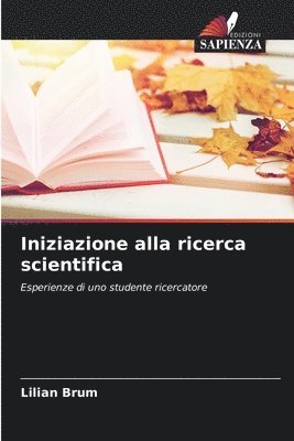 bokomslag Iniziazione alla ricerca scientifica