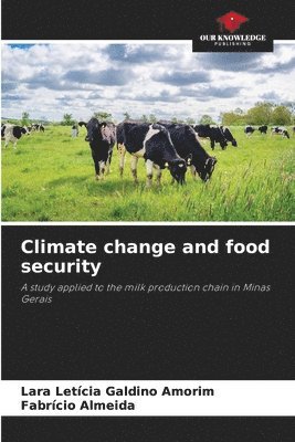 bokomslag Climate change and food security