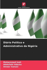 bokomslag Dirio Poltico e Administrativo da Nigria