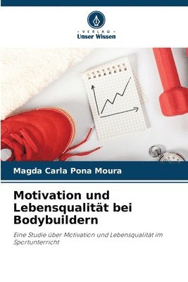 bokomslag Motivation und Lebensqualitt bei Bodybuildern