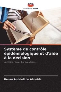 bokomslag Systme de contrle pidmiologique et d'aide  la dcision