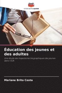 bokomslag ducation des jeunes et des adultes