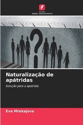 Eva Mrekajova - Naturalização de apátridas, Häftad