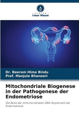 bokomslag Mitochondriale Biogenese in der Pathogenese der Endometriose