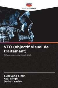 bokomslag VTO (objectif visuel de traitement)