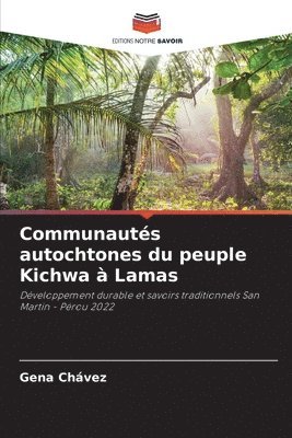 bokomslag Communautés autochtones du peuple Kichwa à Lamas