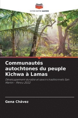 Communauts autochtones du peuple Kichwa  Lamas 1