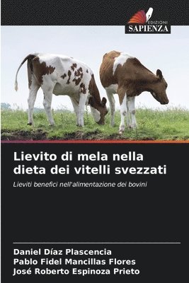 bokomslag Lievito di mela nella dieta dei vitelli svezzati