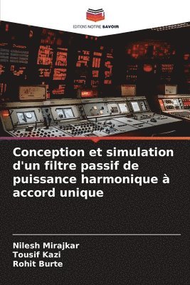 Conception et simulation d'un filtre passif de puissance harmonique  accord unique 1