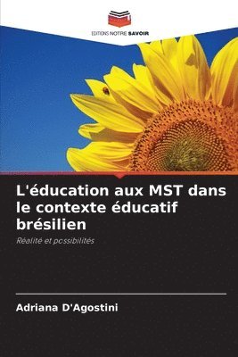 bokomslag L'éducation aux MST dans le contexte éducatif brésilien