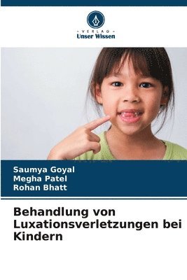 Behandlung von Luxationsverletzungen bei Kindern 1