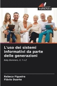 bokomslag L'uso dei sistemi informativi da parte delle generazioni