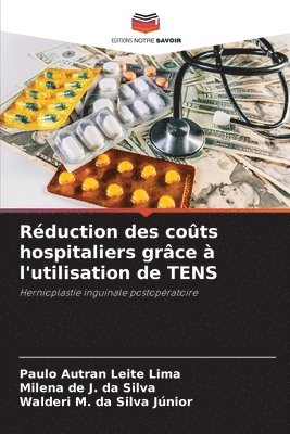 bokomslag Rduction des cots hospitaliers grce  l'utilisation de TENS