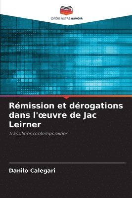 bokomslag Rmission et drogations dans l'oeuvre de Jac Leirner