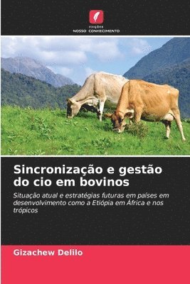 Sincronizao e gesto do cio em bovinos 1