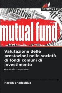 bokomslag Valutazione delle prestazioni nelle societ di fondi comuni di investimento