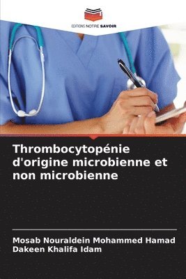 Thrombocytopénie d'origine microbienne et non microbienne