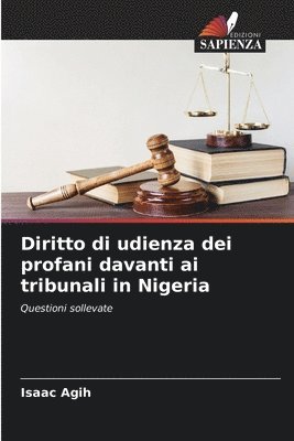 bokomslag Diritto di udienza dei profani davanti ai tribunali in Nigeria