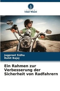 bokomslag Ein Rahmen zur Verbesserung der Sicherheit von Radfahrern