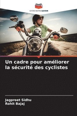 bokomslag Un cadre pour amliorer la scurit des cyclistes