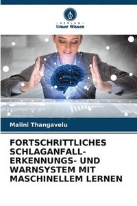 bokomslag Fortschrittliches Schlaganfall-Erkennungs- Und Warnsystem Mit Maschinellem Lernen