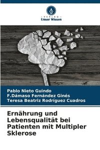 bokomslag Ernhrung und Lebensqualitt bei Patienten mit Multipler Sklerose