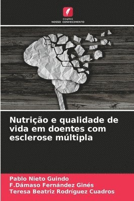 bokomslag Nutrio e qualidade de vida em doentes com esclerose mltipla