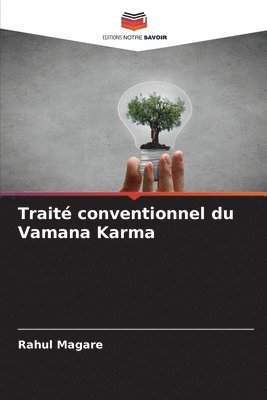 Trait conventionnel du Vamana Karma 1