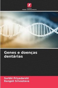 bokomslag Genes e doenas dentrias