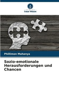 bokomslag Sozio-emotionale Herausforderungen und Chancen