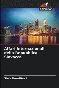 bokomslag Affari internazionali della Repubblica Slovacca