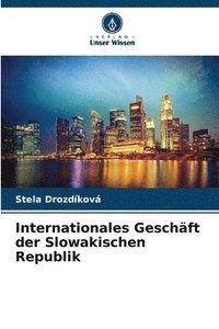 bokomslag Internationales Geschft der Slowakischen Republik