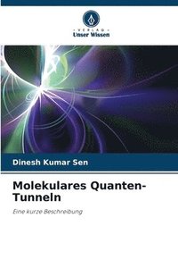 bokomslag Molekulares Quanten-Tunneln