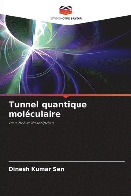 Tunnel quantique molculaire 1