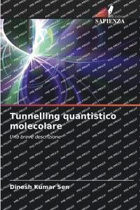 bokomslag Tunnelling quantistico molecolare