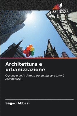 bokomslag Architettura e urbanizzazione