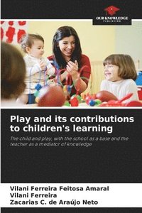 bokomslag Play and its contributions to children's learning