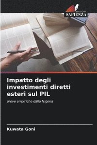 bokomslag Impatto degli investimenti diretti esteri sul PIL