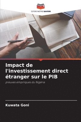 bokomslag Impact de l'investissement direct tranger sur le PIB