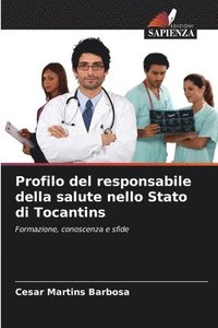 bokomslag Profilo del responsabile della salute nello Stato di Tocantins