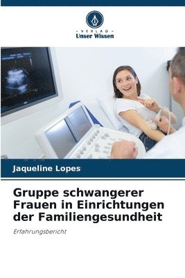 bokomslag Gruppe schwangerer Frauen in Einrichtungen der Familiengesundheit