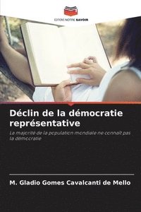 bokomslag Déclin de la démocratie représentative