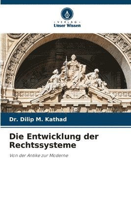 Die Entwicklung der Rechtssysteme 1