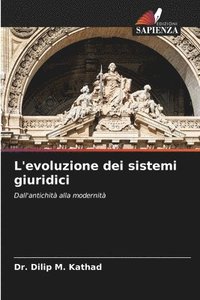 bokomslag L'evoluzione dei sistemi giuridici