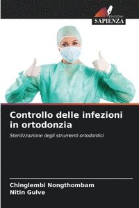 bokomslag Controllo delle infezioni in ortodonzia