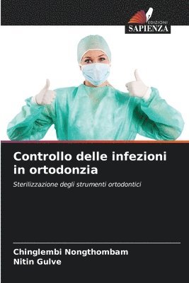 Controllo delle infezioni in ortodonzia 1