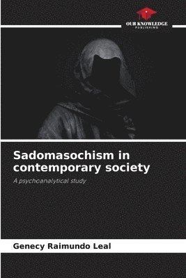 bokomslag Sadomasochism in contemporary society